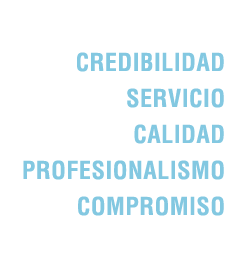 Credibilidad, servicio, calidad, profesionalismo, compromiso